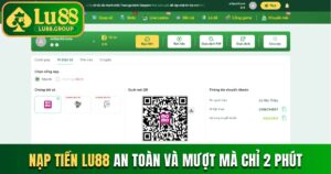 Nạp tiền LU88